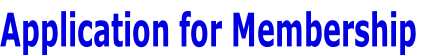 Application for Membership